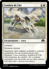 Sombra de Cão / Dog Umbra - Magic: The Gathering - MoxLand